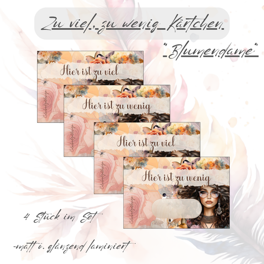 Zu viel - zu wenig Karten/Platzhalter Blumendame