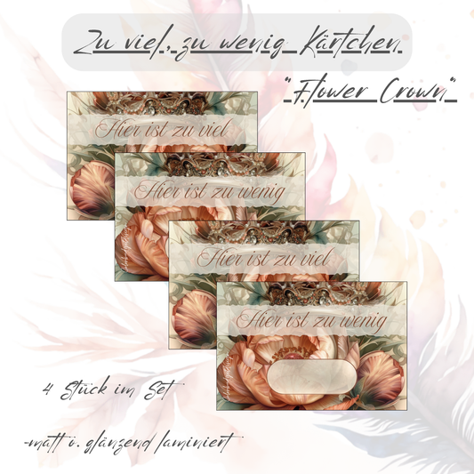 Zu viel - zu wenig Karten/Platzhalter Flower Crown